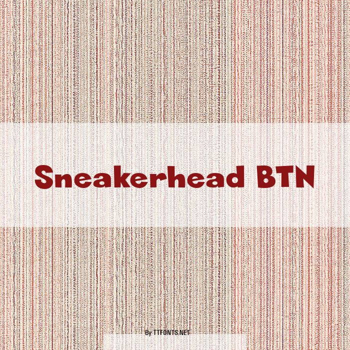 Sneakerhead BTN example